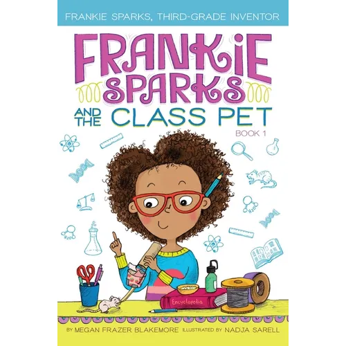 Frankie Sparks and the Class Pet - Paperback